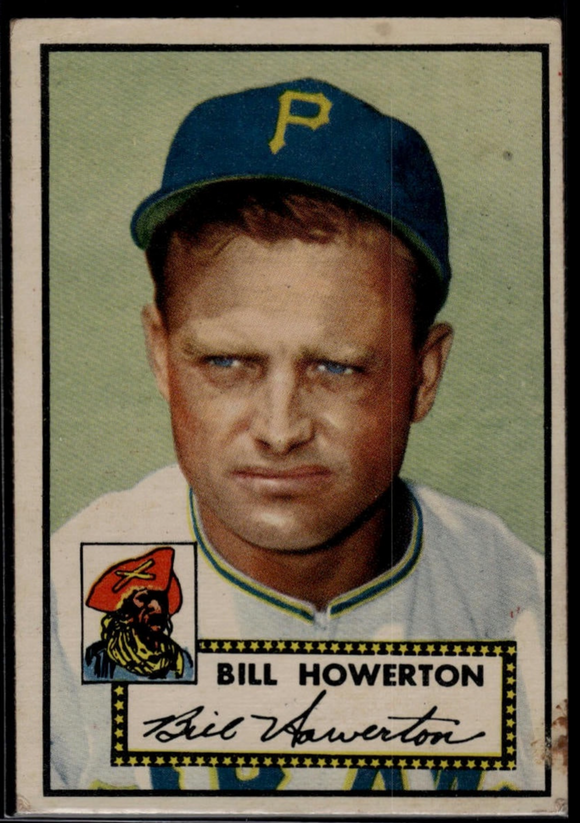 1952 Topps #167 Bill Howerton - MLB Baseball - OutFielder Pittsburgh Pirates