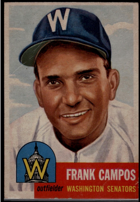 1953 Topps Frank Campos #51 Baseball Washington Senators (Actual Card in Picture)