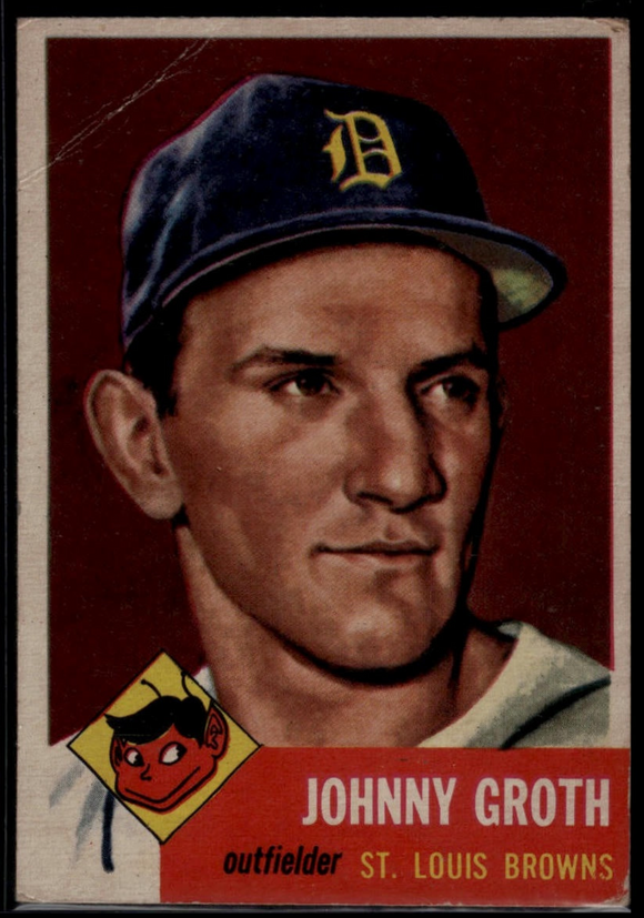 1953 Topps Johnny Groth #36 Baseball St. Louis Browns (Actual Card in Picture)
