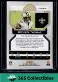 Panini 2021 Panini Prizm #301 Michael Thomas Silver Prizm New Orleans Saints