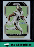 Panini 2021 Panini Prizm #301 Michael Thomas Silver Prizm New Orleans Saints