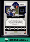 Panini 2021 Panini Prizm #21 T.Y. Hilton Orange Lazer Prizm Indianapolis Colts